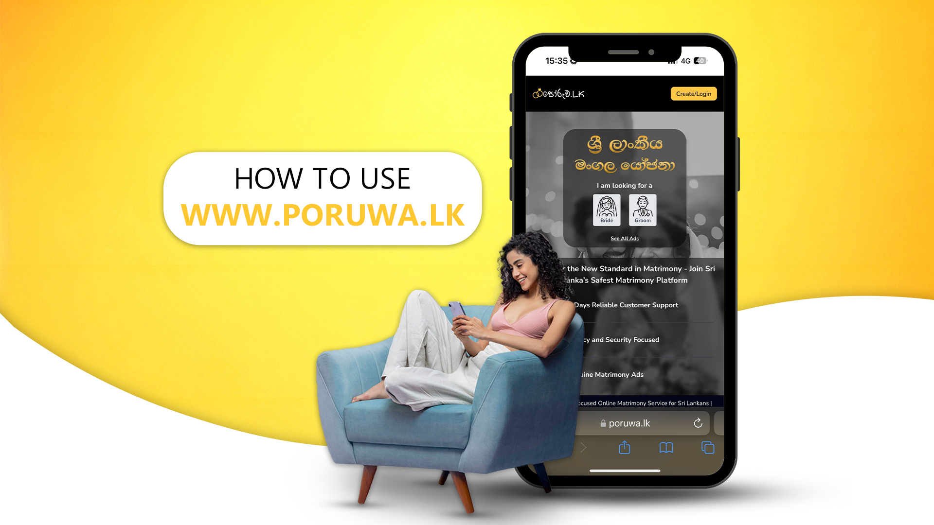 A woman relaxes on a blue armchair, smiling at her phone, with a nearby smartphone displaying the www.poruwa.lk website. A warm yellow background features a white speech bubble reading “How to use www.poruwa.lk,” representing SriLanka matrimony and matrimony Sri Lanka, while highlighting marriage proposals Sri Lanka and the cultural traditions linked to the Poruwa ceremony.